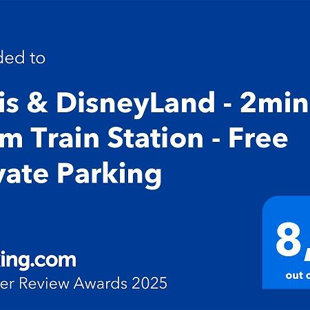 Paris & Disneyland - 2Min From Train Station - Free Private Parking Villiers-sur-Marne Eksteriør bilde